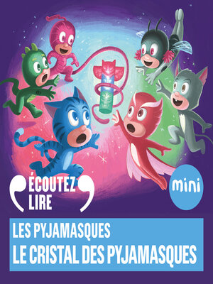 cover image of Le cristal des Pyjamasques